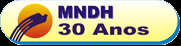 MNDH 30 Anos